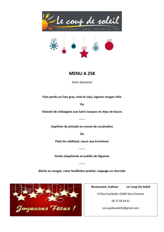 Nos menus groupe des fêtes - Coup De Soleil - restaurant SAINT-ETIENNE - Restaurant Zénith